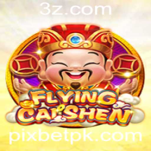 Descubra as Emoções do Jogo FlyingCaiShen no Pixbet
