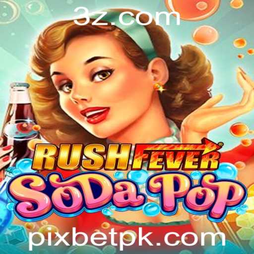 Explorando o Mundo de RushFeverSodaPop: Um Novo Fenômeno nos Jogos
