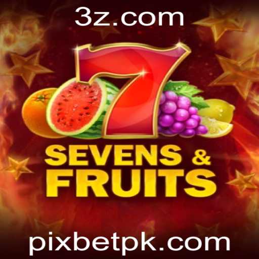 Descubra o Fascinante Mundo de SevensFruits e Pixbet